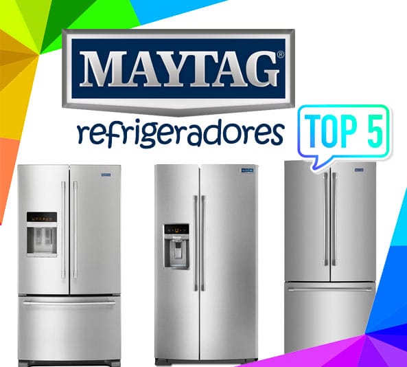 Refrigeradores Maytag