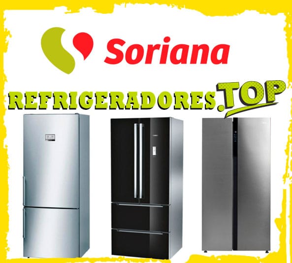 Refrigeradores SORIANA